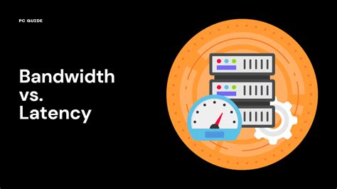 bandwidth vs speed|bandwidth vs latency.